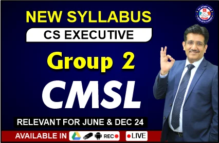 CS EXECUTIVE (SLCM) LIVE AT HOME + RECORDING (NEW SYLLABUS) DEC and JUNE 24