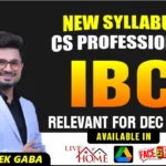CS PROFESSIOANL (NEW SYLLABUS) MODULE 2 IBC