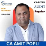 CA Inter Group -2 (New Course)-Auditing and Ethics (Audit) by CA Amit Popli For Sep'26 & Jan'27 Exams