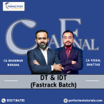 CA Final DT Fastrack (Exam Oriented) & Indirect Tax (Exam Oriented) for May & Sep 26 and Jan 27 Exams