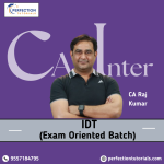 CA Inter IDT Exam Oriented Batch By CA Raj Kumar  For May/Sep'26 Exams