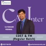 CA Inter Cost and FM (Regular Batch) By CA Ranjan Periwal For Sep 26 & Jan 27 Exams