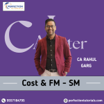 CA Inter FM SM + Cost Combo Fastrack Batch By CA Rahul Garg For Sep_26 & Jan 27 Exams