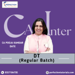 CA Inter, New Syllabus, Direct Tax, Recorded/ Live Batch, By CA Pooja Kamdar Date, For Sep_26 & Jan_27
