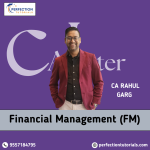 CA Inter New Syllabus FM Only (Fastrack Batch) by CA Rahul Garg For Sep'25 & Jan'26 Onwards