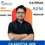 CA Final Advanced Financial Management (AFM) By CA Aaditya Jain For May/Nov 26/27/28 onwards