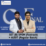 CA Final Set B SPOM (SCPM) Exam Oriented and Audit Regular By CA Sankalp Kanstiya & CA Shubham Keswani May/Nov 26/27/28
