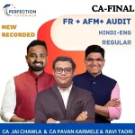 CA Final | FR, AUDIT, AFM | Study Module Batch | Regular In-Depth | For May/Nov'2026 Exams