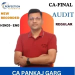 Final Audit – Regular Batch – For Nov'2026/27/28 Exams By CA Pankaj Garg