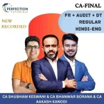CA Final FR, Direct Tax & Audit (Regular Batch) For May/Nov 26/27/28 Exams