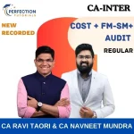 CA Inter, Cost & FM_SM & Audit, Live/Recorded Batch, By CA Ravi Taori & CA Navneet Mundra For Sep 26 & Jan 27 Exams