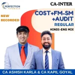 CA Inter, CMA & FM-SM & Audit (Group 2 Combo), Regular Batch, By CA Ashish Kalra & CA Kapil Goyal For Sep 26 & Jan'27