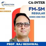 CA INTER, Financial Management & Strategic Management NEW SYLLABUS, Regular Batch, By Prof Raj Reshwal