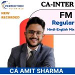 CA Inter, Financial Management Only, Regular Batch, By CA Amit Sharma For Sep'26 & Jan'27 Exams