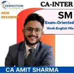 CA Inter, SM, Exam Oriented Batch, By CA Amit Sharma For Jan/May'26 Exams