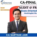 CA Final, Audit & FR, Exam-Oriented, By CA Sarthak Jain For Nov'2026 Exams