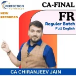 CA Final, FR, Regular Batch, By CA Chiranjeev Jain, For Sep 26 & Jan 27 Exams