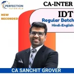 CA Inter, Indirect Tax, Regular Batch, By CA Sanchit Grover For Sept_26 & Jan_27
