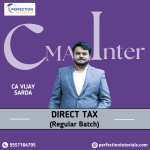 CMA Inter, Direct Tax, Regular/ Live Batch, By CA Vijay Sarda, For June_26 & Dec_26 Exams