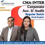 CMA Inter, Corporate Accounting & Auditing (I.A), Regular Batch, For June'25 & onwards