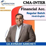 CMA Inter, Financial Accounting, Regular Batch, By CA Avinash Sancheti For Jun_26 & Dec_26