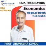 CMA Foundation, Economics, Regular Batch, By CA Arunabha Kundu for Dec'24/June'25