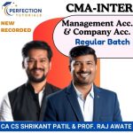 CMA INTER, COMPANY ACCOUNTS & MANAGEMENT ACCOUNTING, REGULAR BATCH, BY CA SHRIKANT PATIL & PROF. RAJ AWATE