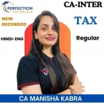 CA Inter, Taxation, Recorded/ Live Batch, By CA Manisha Kabra For Sept'26 & Jan'27 Exams