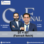 CA Final, DT & IDT, Exam-Oriented Batch, For Nov'2026 & May'27 Exams