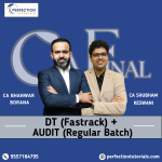 CA FINAL, DT (Fastrack Batch) & Audit (Regular Batch), For Nov'2026/27/28 Exams