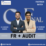 CA Final FR & Audit (Exam Oriented - Fastrack Batch) For Nov'26 & May'27 onwards