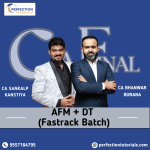 CA Final DT & AFM (Exam Oriented- Fastrack Batch) For Nov 26 & May'27 Onwards