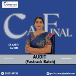 CA Final Audit Fastrack Batch By CA Aarti Lahoti For Nov 26 & May 27 Exams