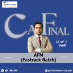 CA FINAL AFM Fastrack Batch By CA Nitin Guru