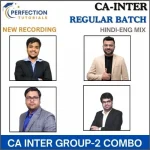 CA INTER GROUP-2 COMBO REGULAR BATCH FOR SEP 26 & JAN 27 EXAMS