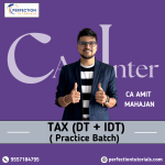 CA Inter Tax Practice Batch - DT + IDT - May/Sep'2026 By CA Amit Mahajan