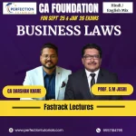 CA FOUNDATION BUSINESS LAWS FASTRACK BATCH BY CA DARSHAN KHARE & PROF. S.M JOSHI FOR JAN/MAY’26 EXAMS