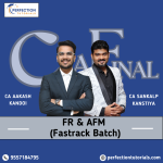 CA Final FR & AFM (Exam Oriented Batch) For Nov' 26 & onwards