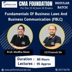 CMA FOUNDATION Fundamentals Of Business Laws And Business Communication (FBLC) Prof. Madhu Mam & CS Prateek Sir For Dec 25 & June 26 Exams
