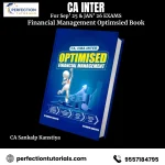 CA Inter Financial Management Optimsied Book By CA Sankalp Kanstiya Applicable For May & Sept 26