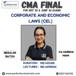 CMA Final Corporate And Economic Laws (CEL) Regular Batch By CA Harsha Mam For Dec 25 & June 26 Exams