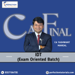 CA Final IDT Exam Oriented Batch By CA Yashwant Mangal
