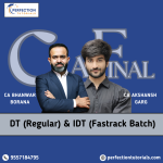 CA Final DT Regular and IDT Fast Track Combo For Nov'26/27/28 By CA Bhanwar Borana and CA Akshansh Garg