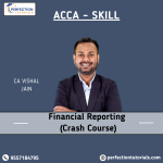 ACCA - Financial Reporting Crash Course By CA Vishal Jain