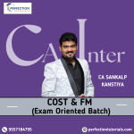 CA Inter Costing & FM (Exam Oriented Fastrack Batch) For May/Sep 26 Exams By CA Sankalp Kanstiya