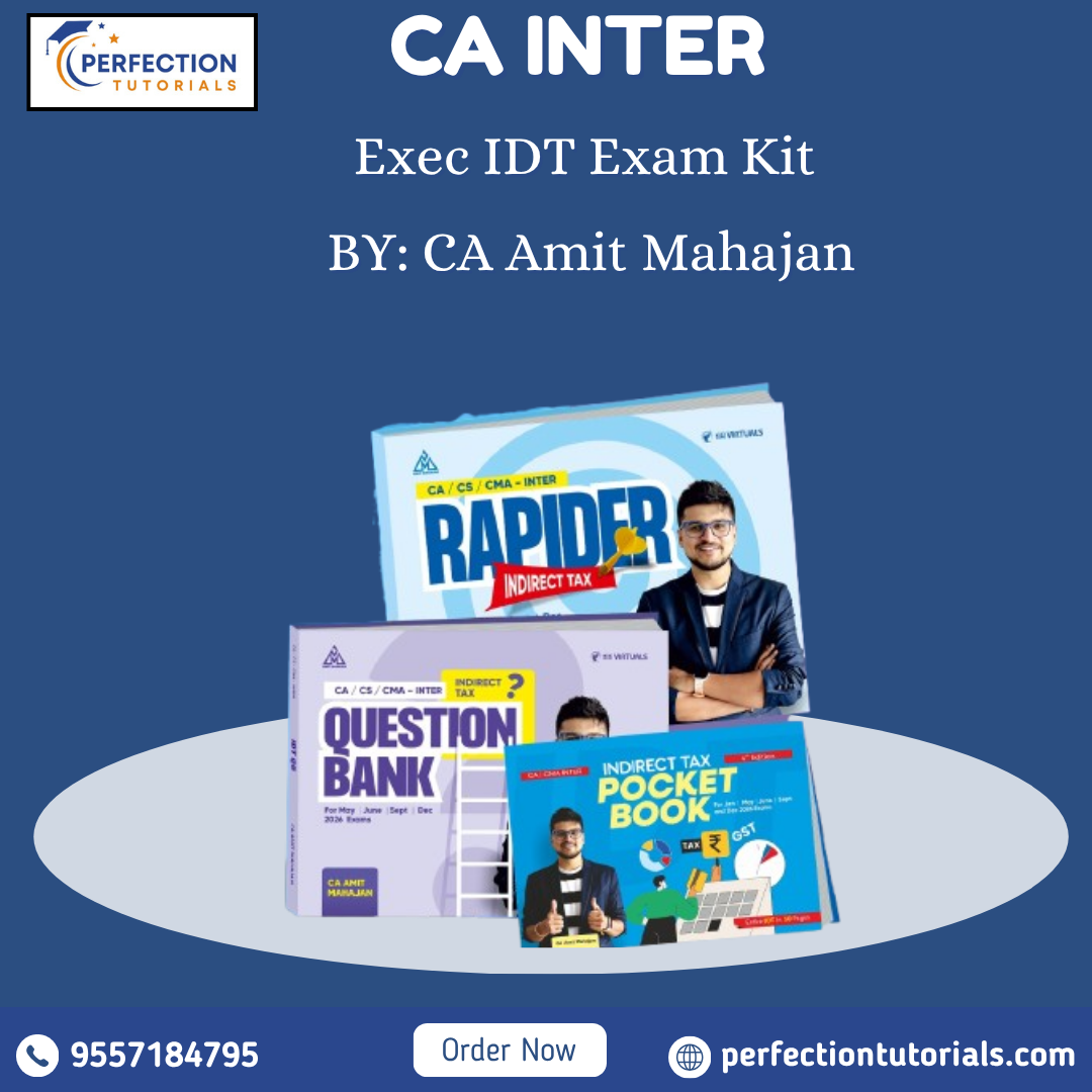 ca ravi taori (4) CA/CMA/CS - Inter/Exec IDT Exam Kit for May 26 & Onwards By CA Amit Mahajan - Image 1